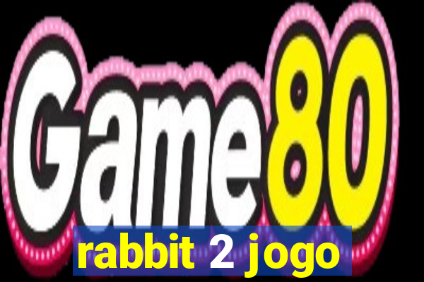 rabbit 2 jogo